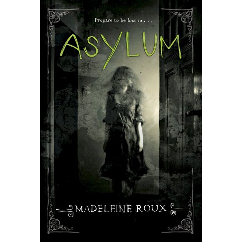 Image result for Asylum, by Madeleine Roux