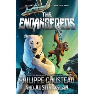 The Endangereds - by Philippe Cousteau & Austin Aslan - 1 of 1