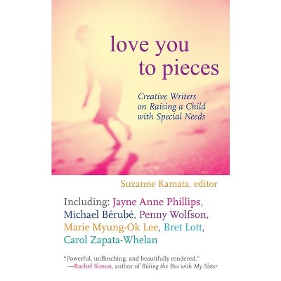 Love You to Pieces - by  Suzanne Kamata (Paperback)