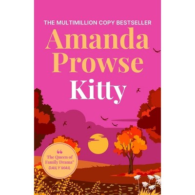 Kitty - by  Amanda Prowse (Paperback)