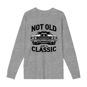 Not Old Just A Classic Adult Crew Neck Long Sleeve Tee - 1 of 2