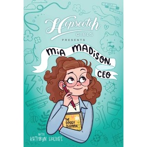 Hopscotch Girls Presents - by Kathryn Holmes & Hopscotch Girls - 1 of 1