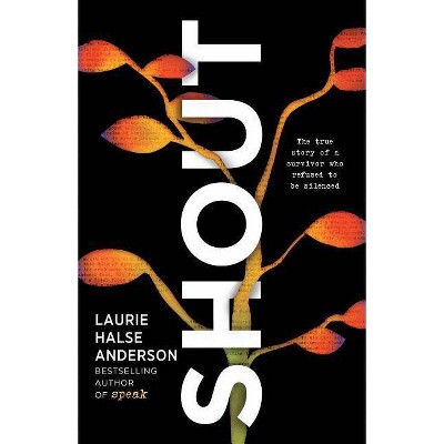  Shout - by  Laurie Halse Anderson (Paperback) 