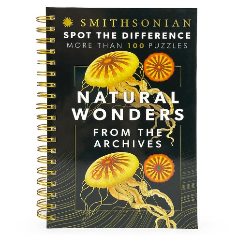 Smithsonian Spot the Difference Natural Wonders from the Archives - (Brain Busters) by  Parragon Books (Spiral Bound) - image 1 of 1