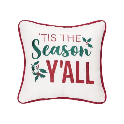 C&F Home Tis The Season Y'all 10" x 10" Embroidered Throw Pillow