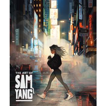 The Art of Sam Yang - (Hardcover)