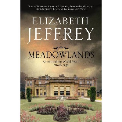 Meadowlands - by  Elizabeth Jeffrey (Hardcover)