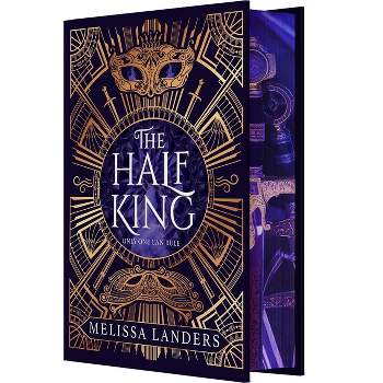 The Half King (Deluxe Limited Edition) - by  Melissa Landers (Hardcover)