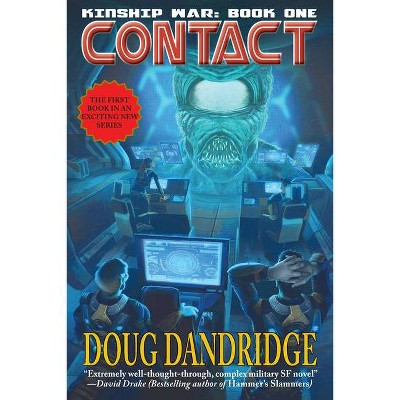 Contact - (Kinship War) by  Doug Dandridge (Paperback)