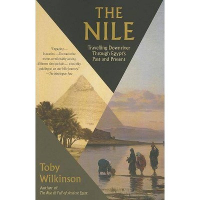 The Nile - (Vintage Departures) by  Toby Wilkinson (Paperback)