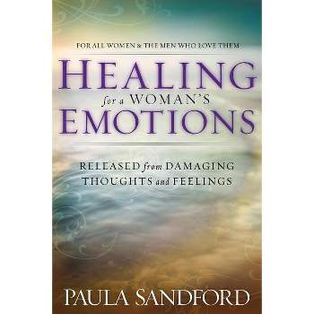 Healing for a Woman's Emotions - Annotated by  Paula Sandford (Paperback)