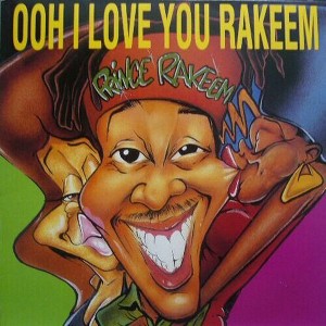 Prince Rakeem - Ooh I Love You Rakeem/Sexcapades (vinyl 12 inch single) - 1 of 1