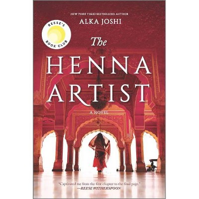 The Henna Artist - by Alka Joshi (Paperback)