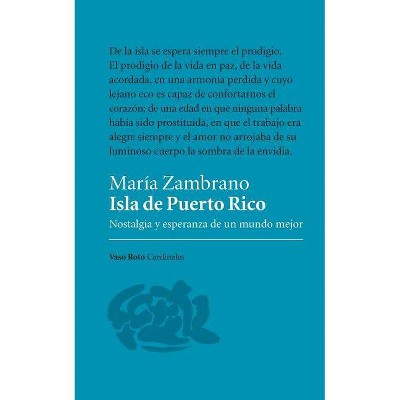 Isla de Puerto Rico - by  María Zambrano (Paperback)