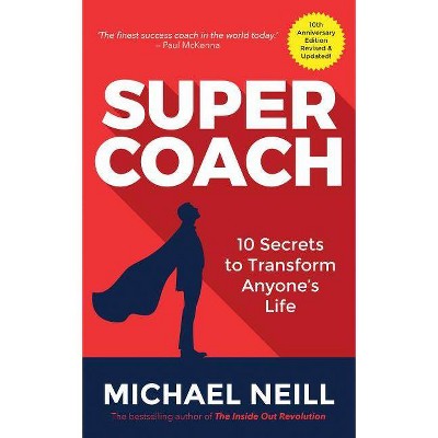 Supercoach - by  Michael Neill (Paperback)