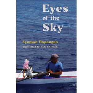 Eyes of the Sky - (Modern Chinese Literature from Taiwan) by Syaman Rapongan - 1 of 1