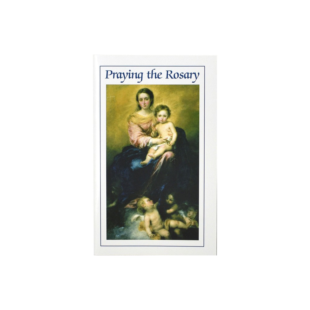 Praying the Rosary - by Victor Hoagland (Paperback)