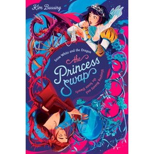 Snow White and the Dragon (Or, Sleeping Beauty and the Seven Dwarfs) - (Princess Swap) by Kim Bussing - 1 of 1