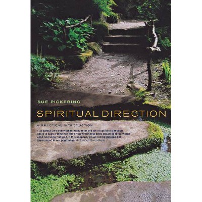 Spiritual Direction - by  Sue Pickering (Paperback)