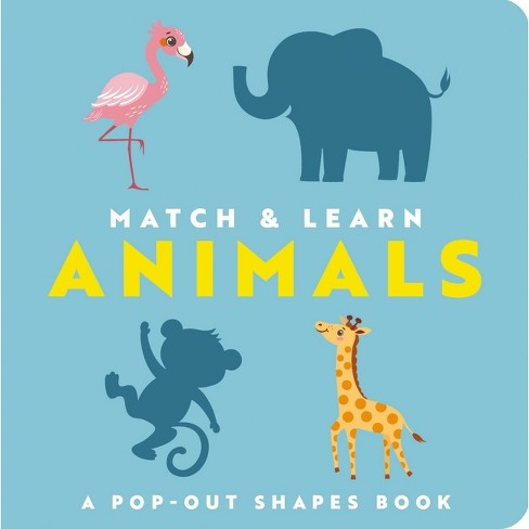 Match and Learn: Animals - by  Editors of Cider Mill Press (Board Book) - image 1 of 1