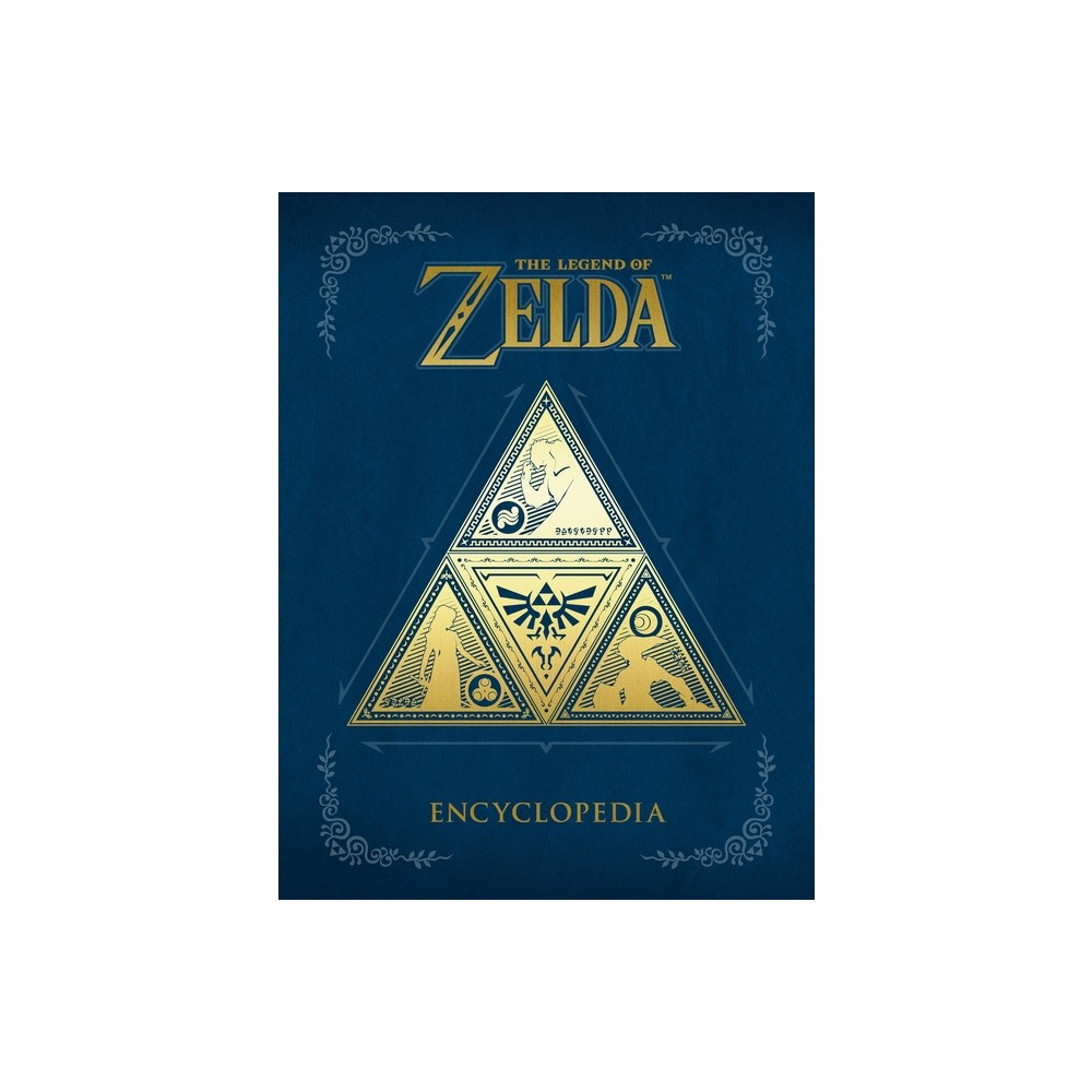 The Legend Of Zelda Encyclopedia - By Nintendo ( Hardcover )