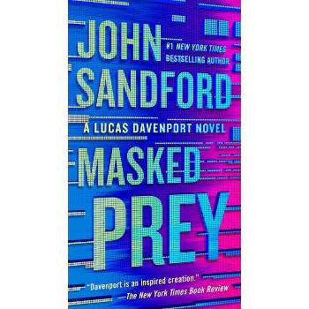 Masked Prey - (Prey Novel) by  John Sandford (Paperback)