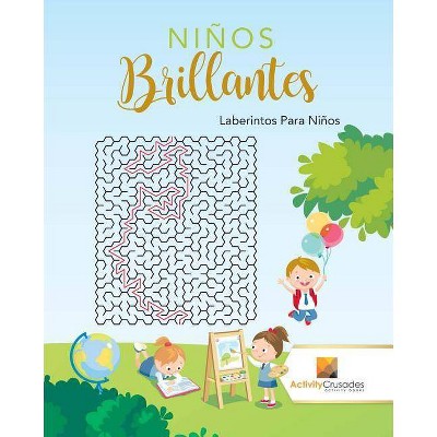 Niños Brillantes - by  Activity Crusades (Paperback)