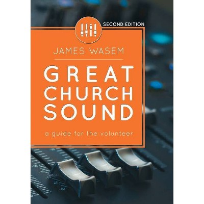 Great Church Sound - by  James Wasem (Paperback)
