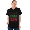 Bring Christmas Cheer Reindeer Antler Graphic T Shirt Men or Women Brisco Brands - 3 of 4