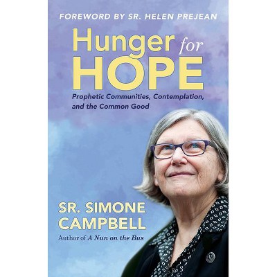 Hunger for Hope - by  Simone Campbell (Paperback)