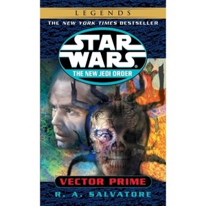 Vector Prime: Star Wars Legends - (Star Wars: The New Jedi Order - Legends) by  R A Salvatore (Paperback) - 1 of 1