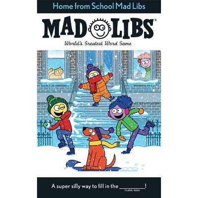 Home from School Mad Libs - by  Kim Ostrow (Paperback)