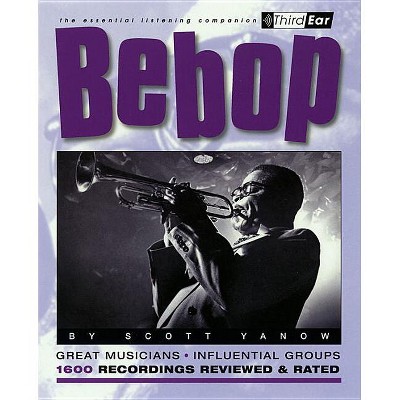 Bebop - by  Scott Yanow (Paperback)