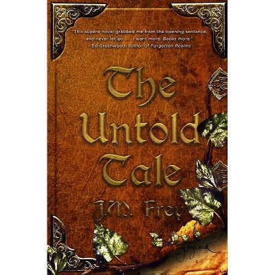 The Untold Tale - by  J M Frey (Paperback)