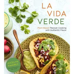 La Vida Verde - by  Jocelyn Ramirez (Paperback)