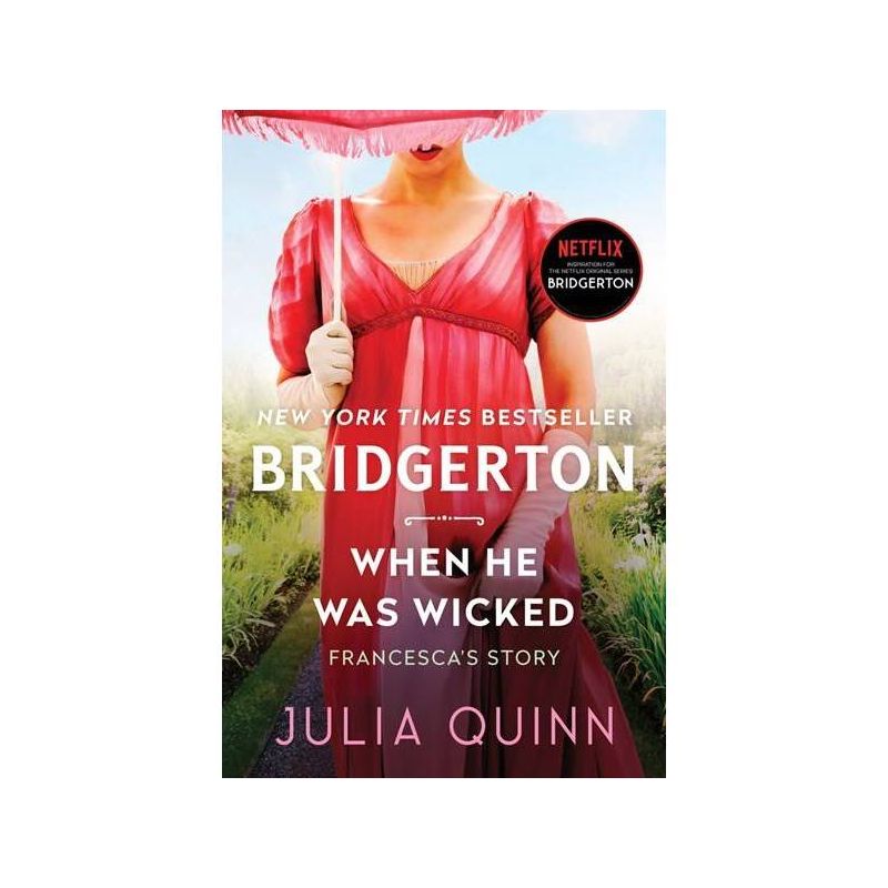 When He Was Wicked - (Bridgertons, 6) by Julia Quinn (Paperback), 1 of 2