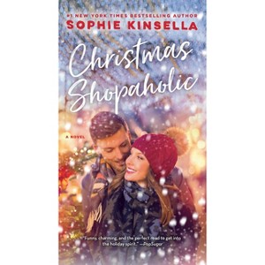 Christmas Shopaholic - by  Sophie Kinsella (Paperback) - 1 of 1
