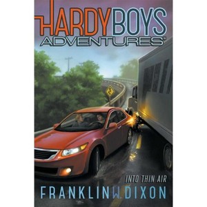 Into Thin Air - (Hardy Boys Adventures) by  Franklin W Dixon (Paperback) - 1 of 1