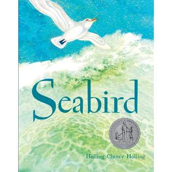 Seabird - by  Holling C Holling (Paperback)