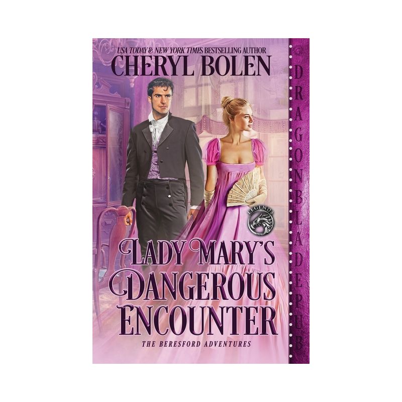 Lady Mary's Dangerous Encounter - by  Cheryl Bolen (Paperback), 1 of 2