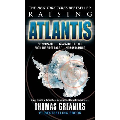 Raising Atlantis - by  Greanias (Paperback)