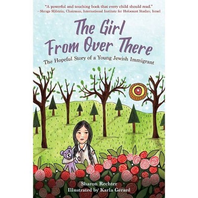  The Girl from Over There - by  Sharon Rechter (Hardcover) 