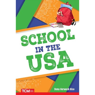 School in the USA - (Get Ready Vocabulary Readers) by  Dona Herweck Rice (Paperback)