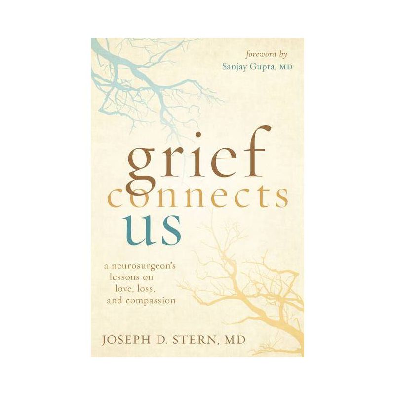 Grief Connects Us - by  Joseph D Stern (Hardcover), 1 of 2