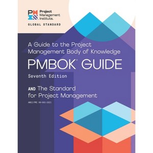 A Guide to the Project Management Body of Knowledge and the Standard for Project Management - (Pmbok(r) Guide) 7th Edition (Paperback) - 1 of 1