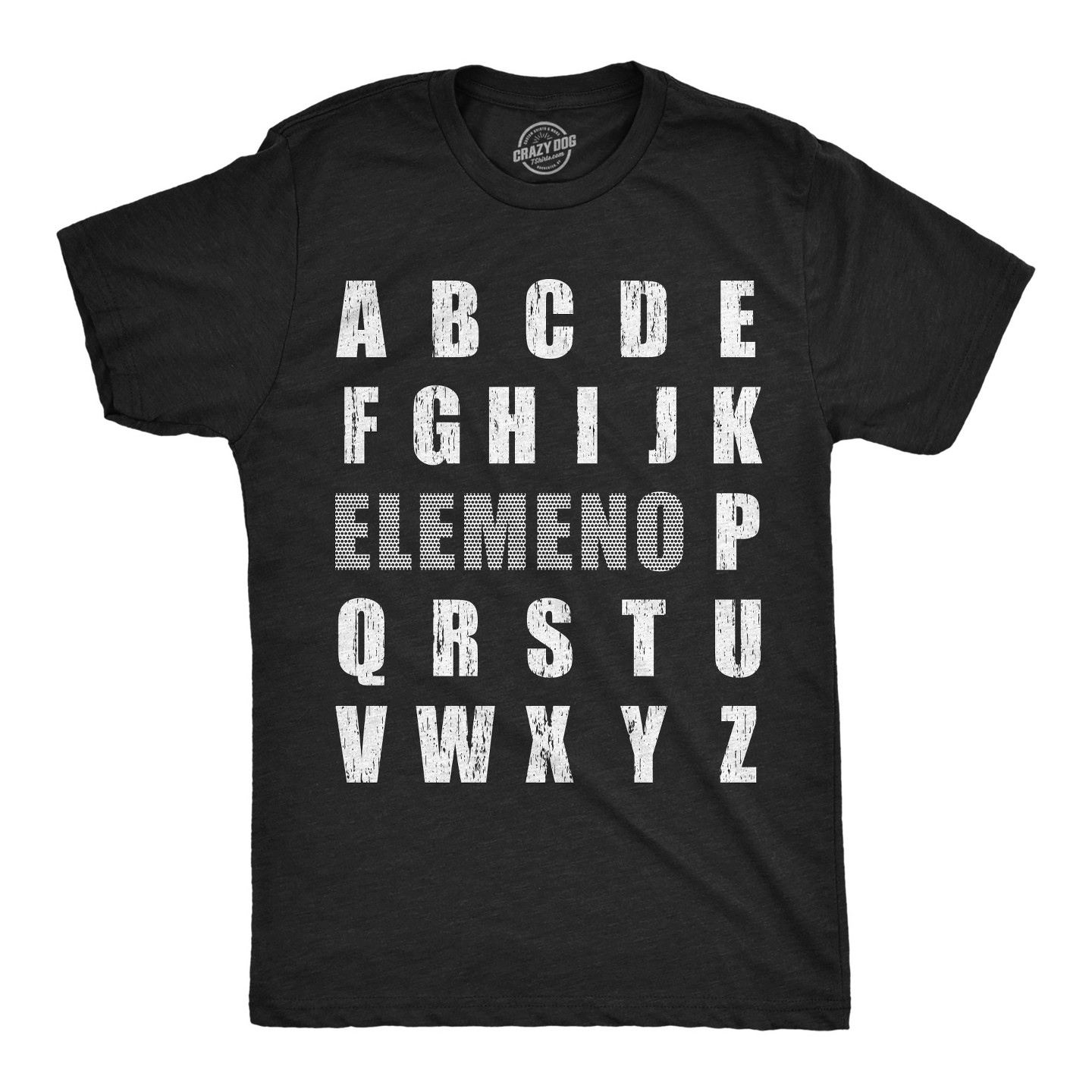 Мужская футболка Crazy Dog T-Shirts, Inc. Funny T Shirts Elemeno Sarcastic Alphabet Graphic Novelty Tee For Men - Crazy Dog T Shirt for Nerds Black, цвет: Чёрный — фото 1