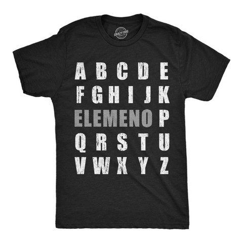 Мужские футболки Crazy Dog T-Shirts, Inc. Mens Funny T Shirts Elemeno Sarcastic Alphabet Graphic Novelty Tee For Men - Crazy Dog Men's T Shirt for Nerds Black L