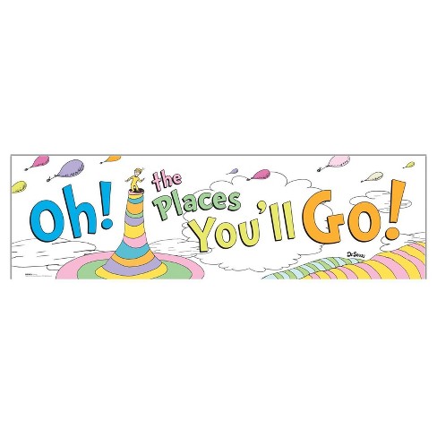 Dr Seuss Oh The Places You Ll Go Banner Target