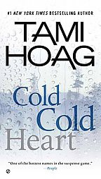 Cold Cold Heart (Paperback) by Tami Hoag