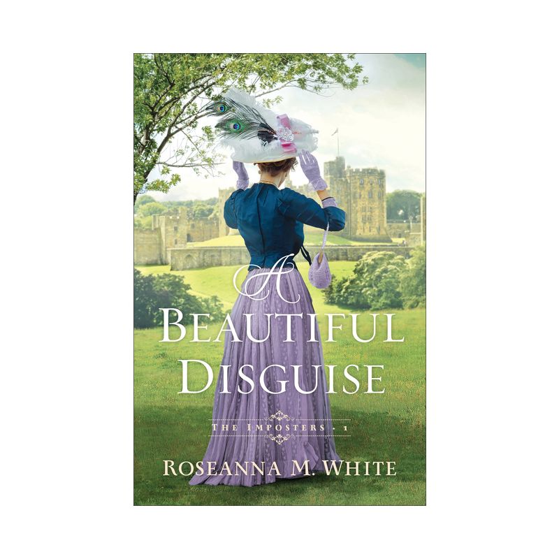 A Beautiful Disguise - (The Imposters) by  Roseanna M White (Paperback), 1 of 2